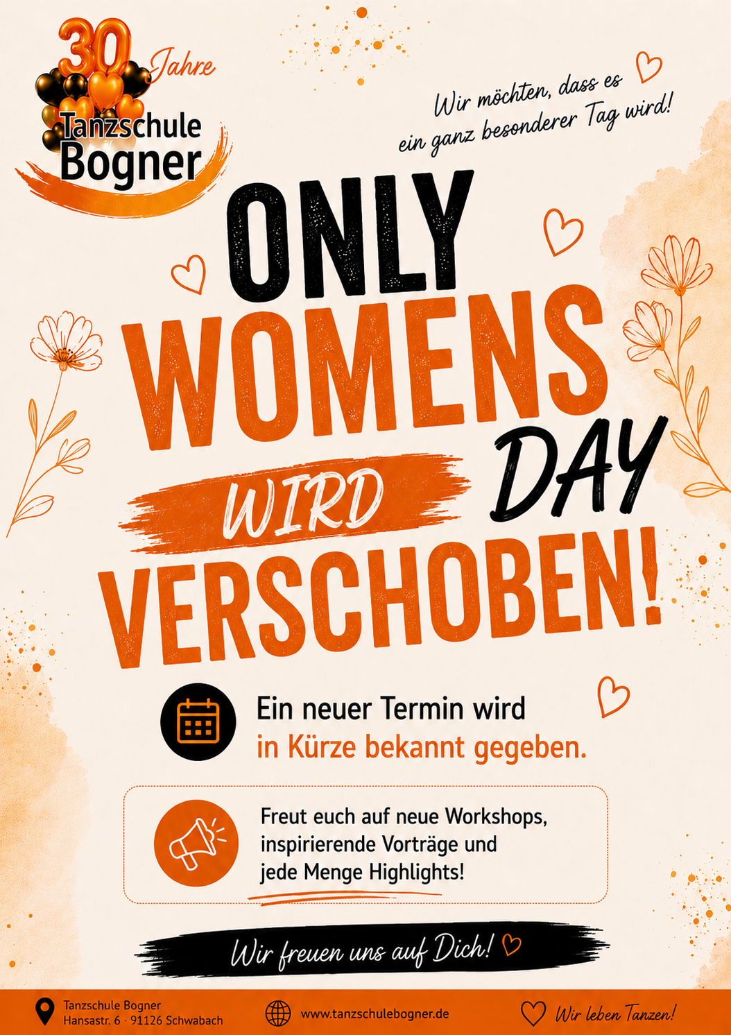 Du betrachtest gerade WIRD VERSCHOBEN – Only Womens Day – Sa. 01.08.26